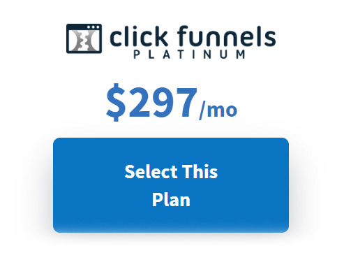 Click Funnel Plan $297